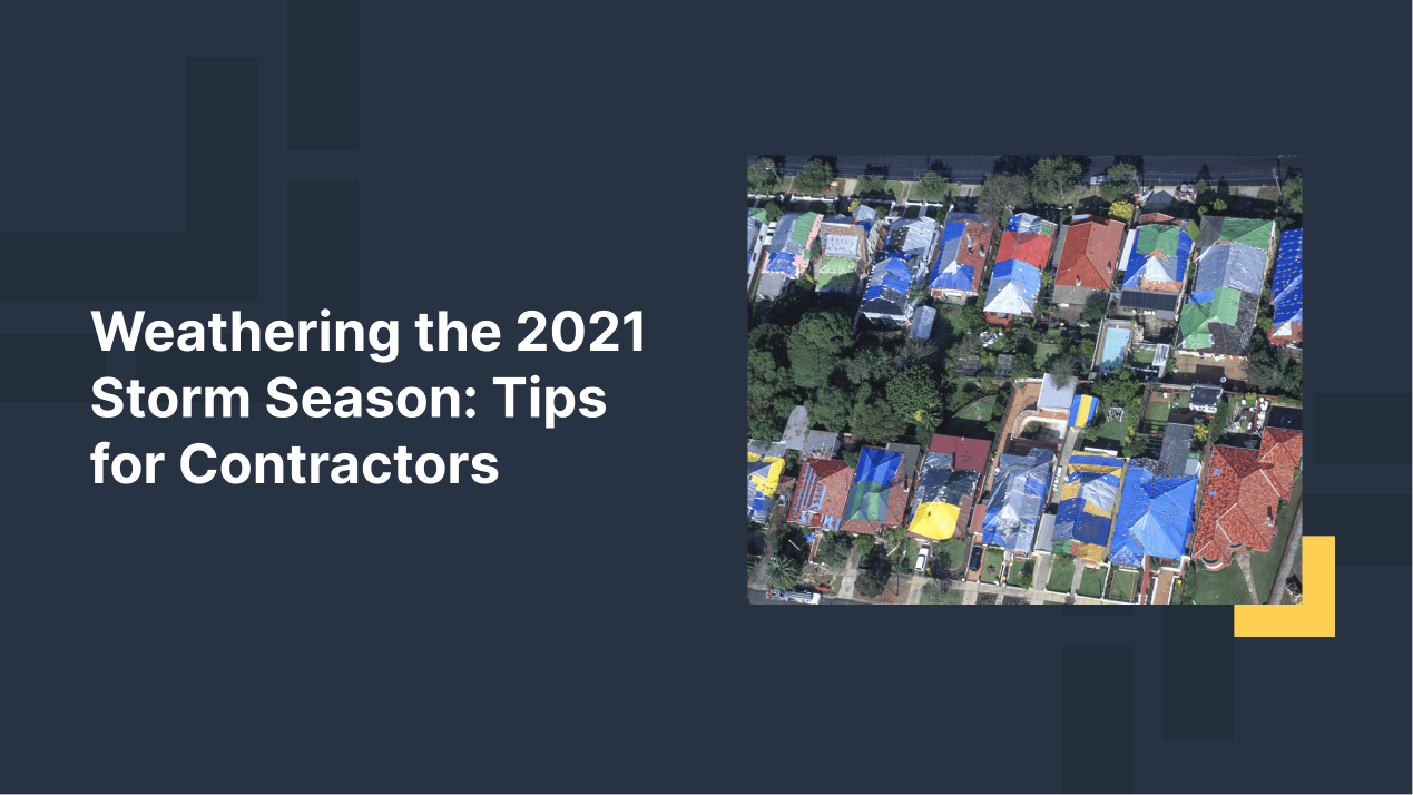 Weathering Storm Season Tips for Contractors